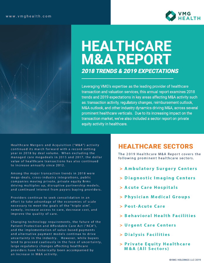 Healthcare M&A Report: 2018 Trends & 2019 Expectations - VMG Health