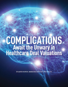 healthcare deal valuations